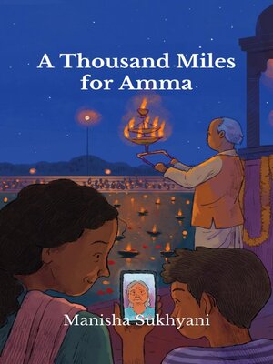cover image of A Thousand Miles for Amma